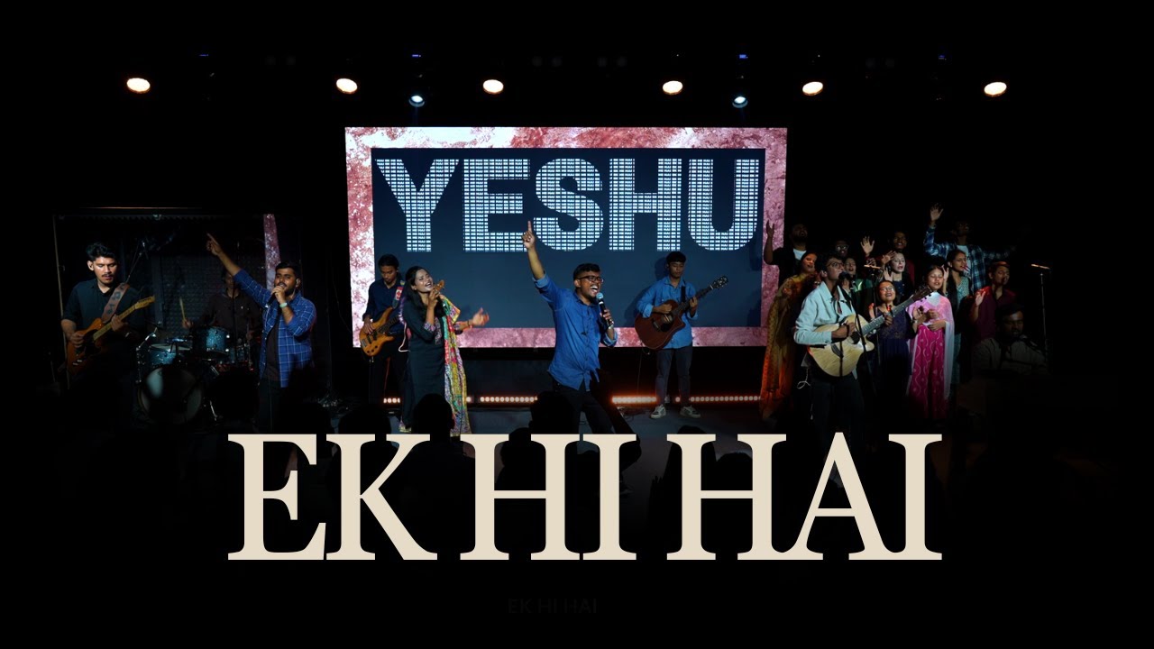 Ek Hi Hai | Carmel Community Church | Hindi Worship Song