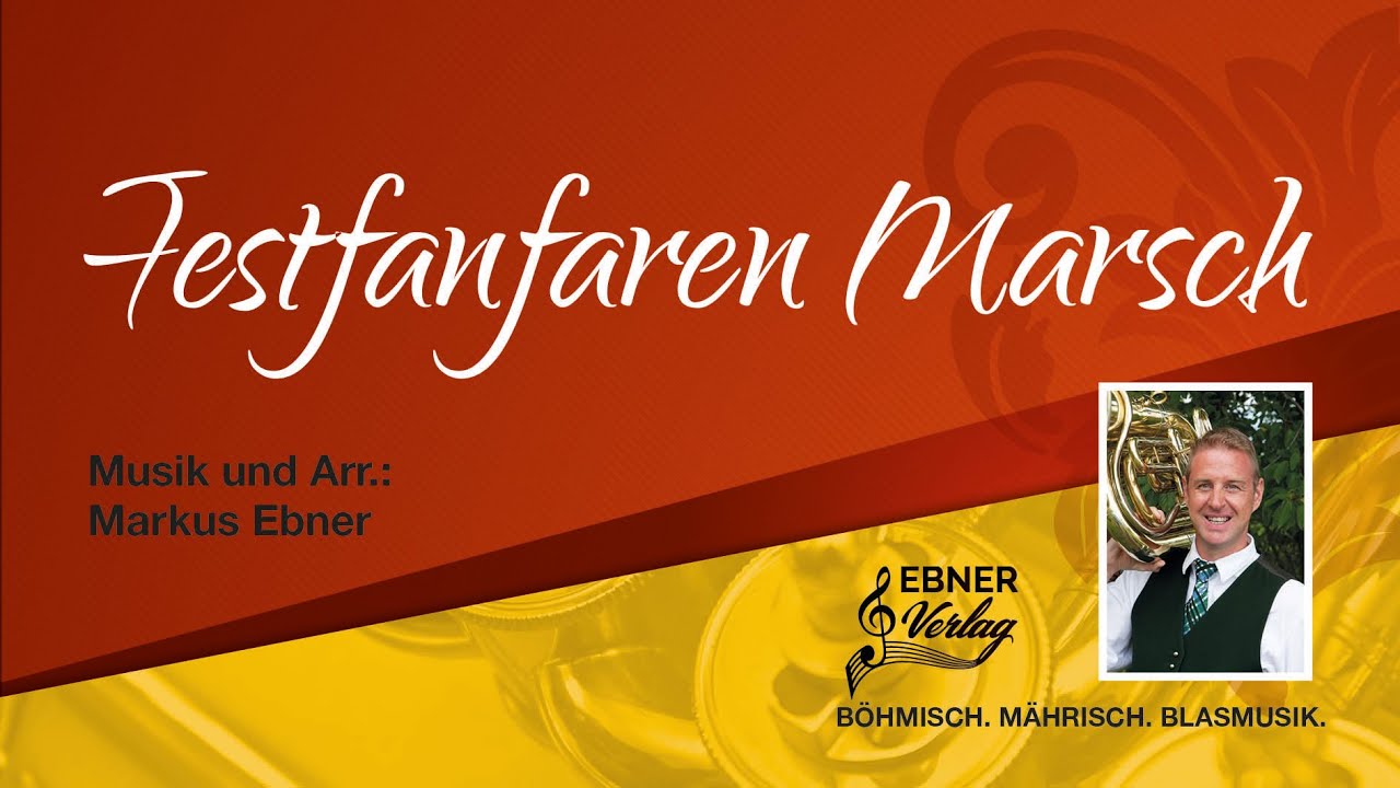 Festfanfaren Marsch