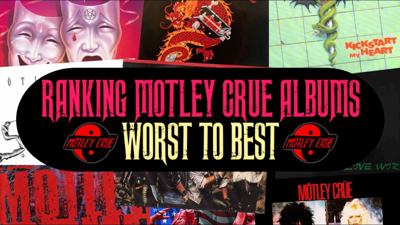 RANK AT THE DEVIL: Ranking EVERY MOTLEY CRUE STUDIO ALBUM From WORST To BEST