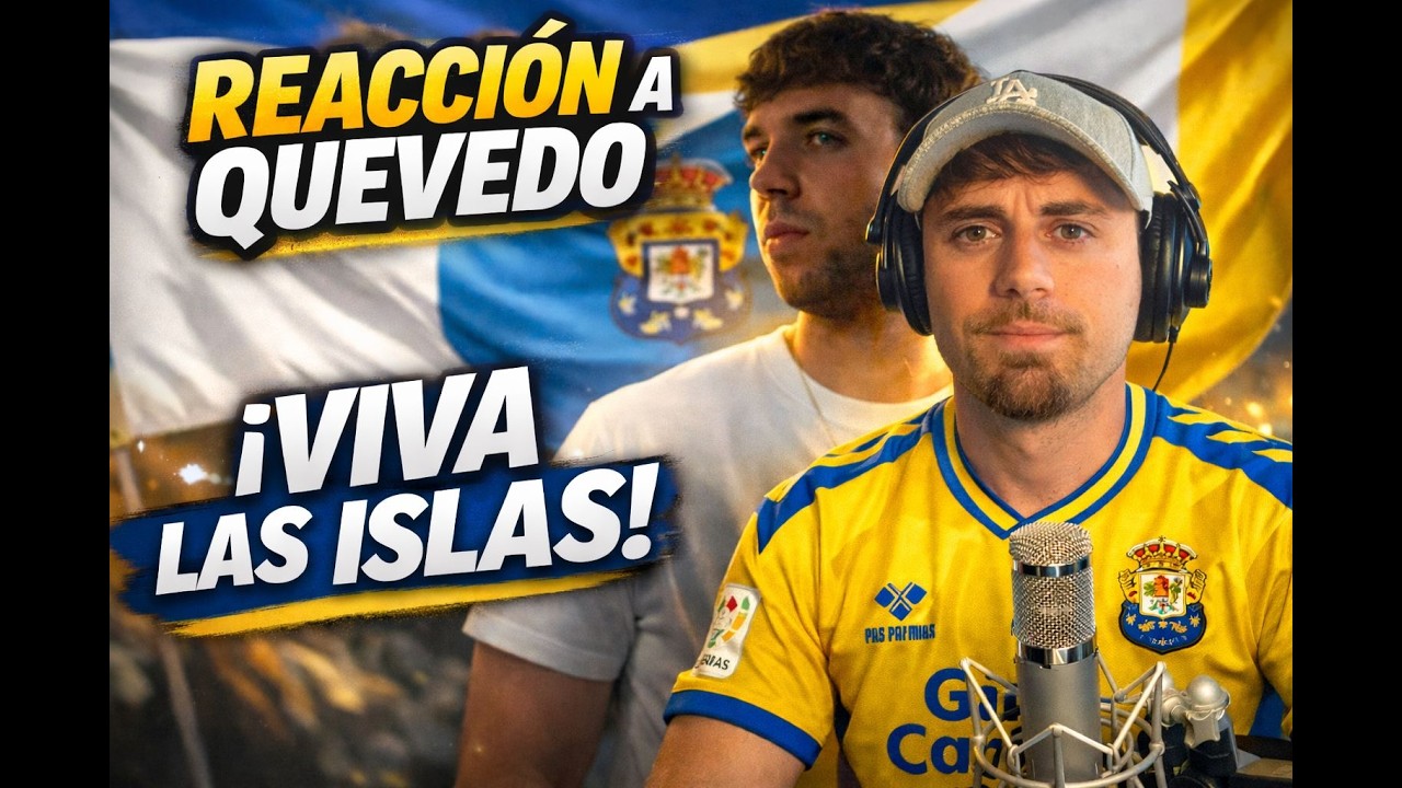 ORGULLO CANARIO 🇮🇨🔥🌊 | REACCIÓN A QUEVEDO – NI BORRACHO 🎧💥