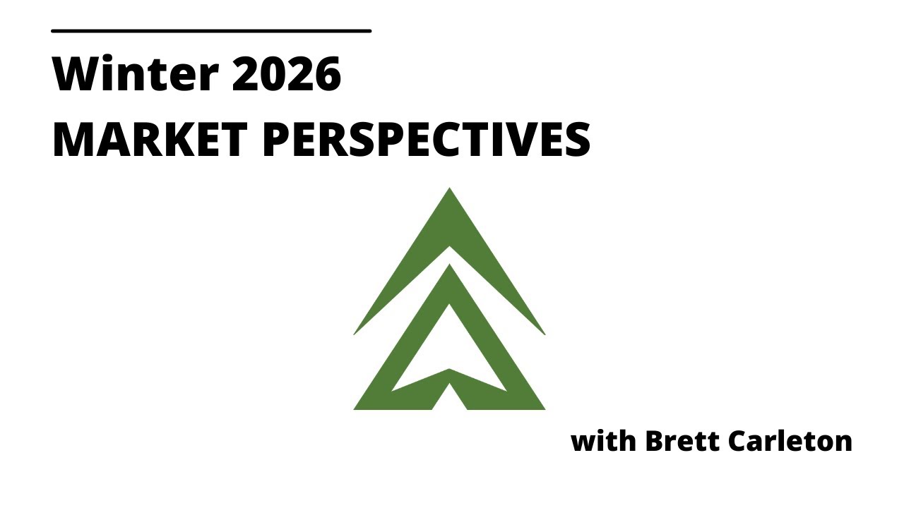 Winter 2026 Market Perspectives with Brett Carleton - Heritage Wealth Management