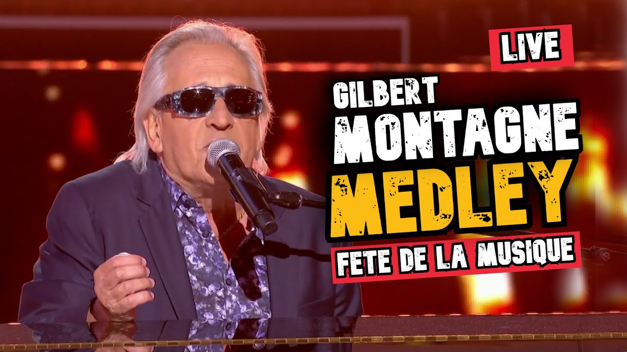 Gilbert Montagné - Medley -  La fête de la musique 2021 (Paroles / Karaoké)