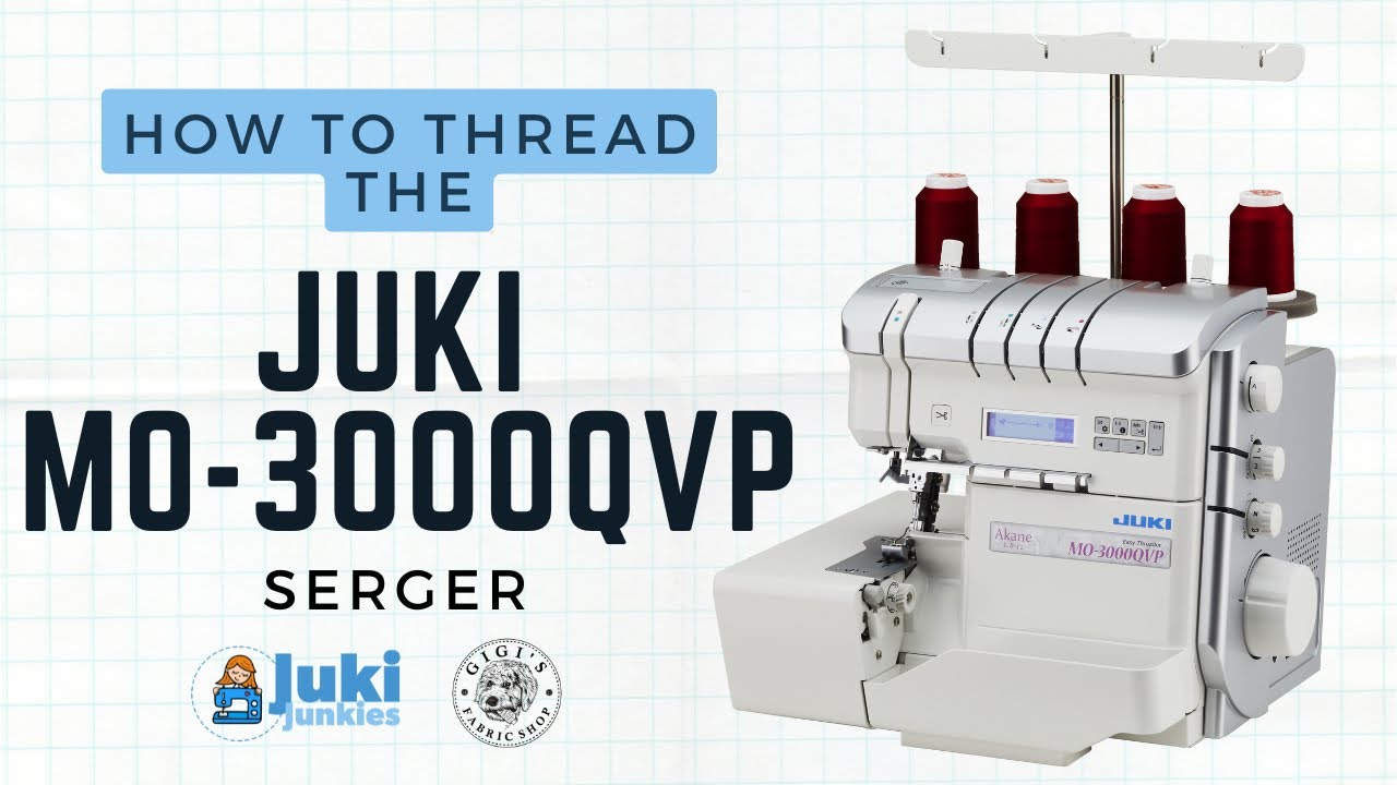 How To Thread The Juki MO-3000 Air Thread Serger!