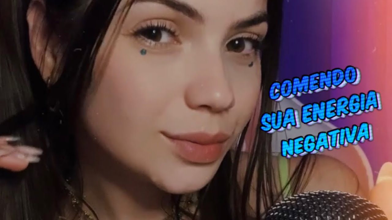 ASMR COMENDO SUA ENERGIA NEGATIVA E TESOURA INVISÍVEL