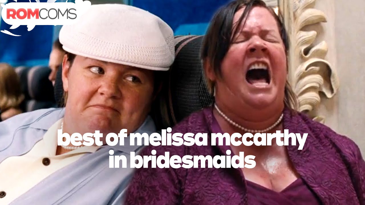 Best of Melissa McCarthy in Bridesmaids | RomComs