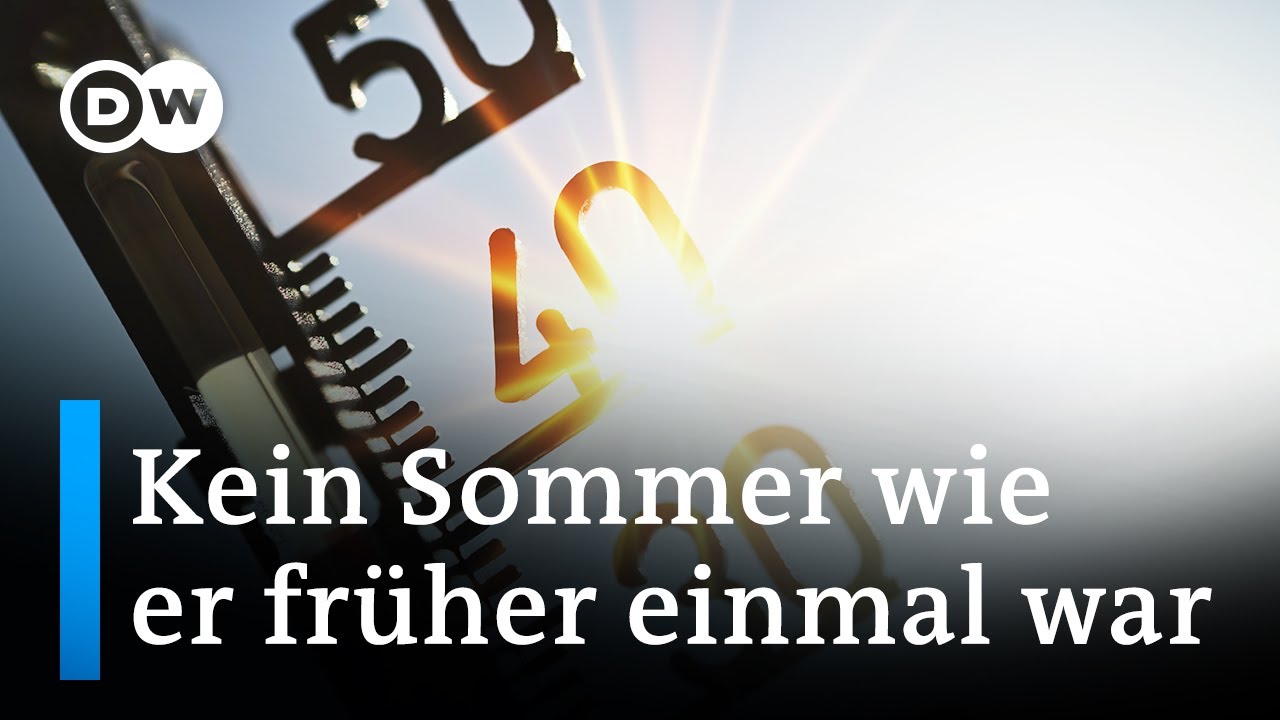 Klimawandel lässt Temperaturen in Europa im Rekordtempo steigen | DW Nachrichten