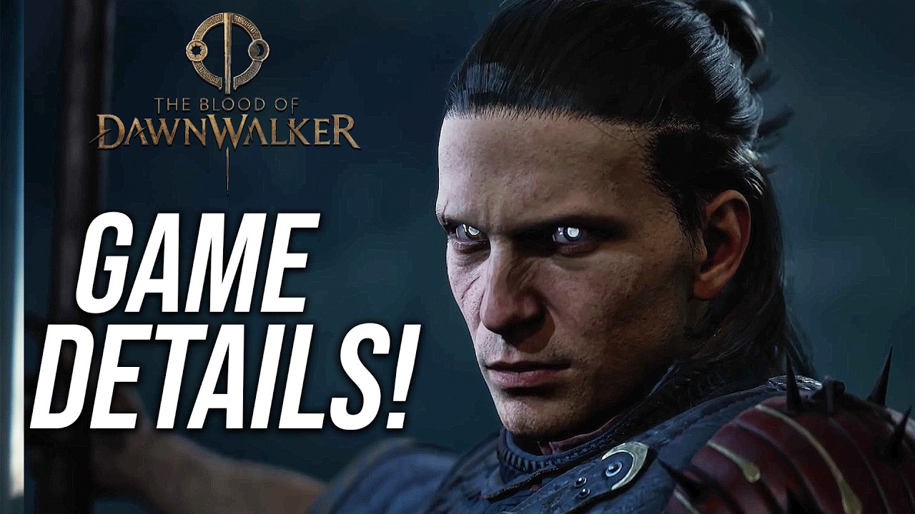 The Blood of Dawnwalker Reveal DETAILS! Everything We Know So Far!