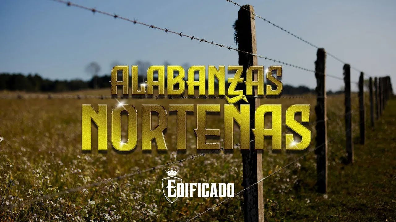 🌴1 Hora de Alabanzas Norteñas 🤠| Música Regional Cristiana para bendecir tu día🙏💖