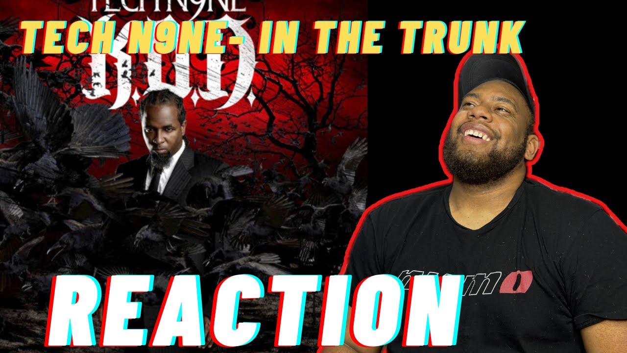 He made her a fan lol | Tech N9ne - In The Trunk   (Reaction)