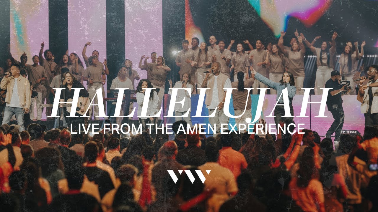 HALLELUJAH - LIVE FROM THE AMEN EXPERIENCE | VIVE Worship