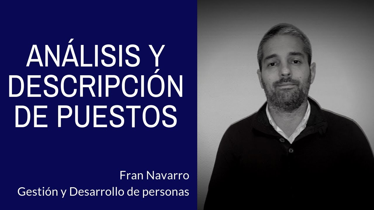 Análisis y Descripción de Puestos. Fran Navarro