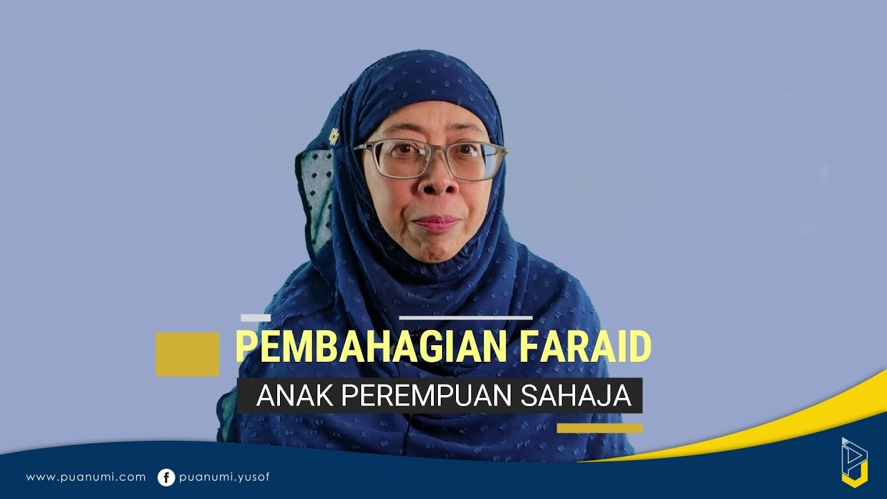 PASANGAN YANG ADA ANAK PEREMPUAN SAHAJA, TIADA ANAK LELAKI