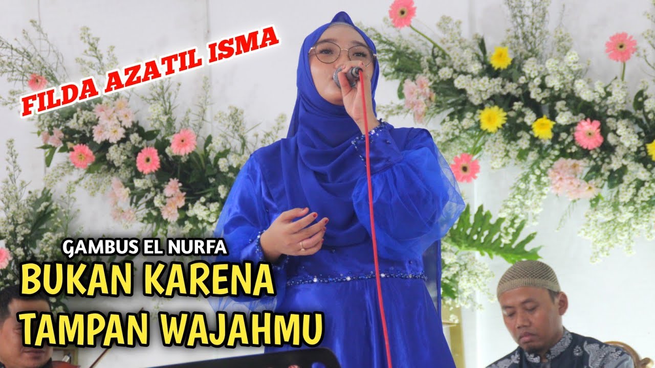 Tampan - Gambus El Nurfa Semarang // Voc. Filda Azatil Isma