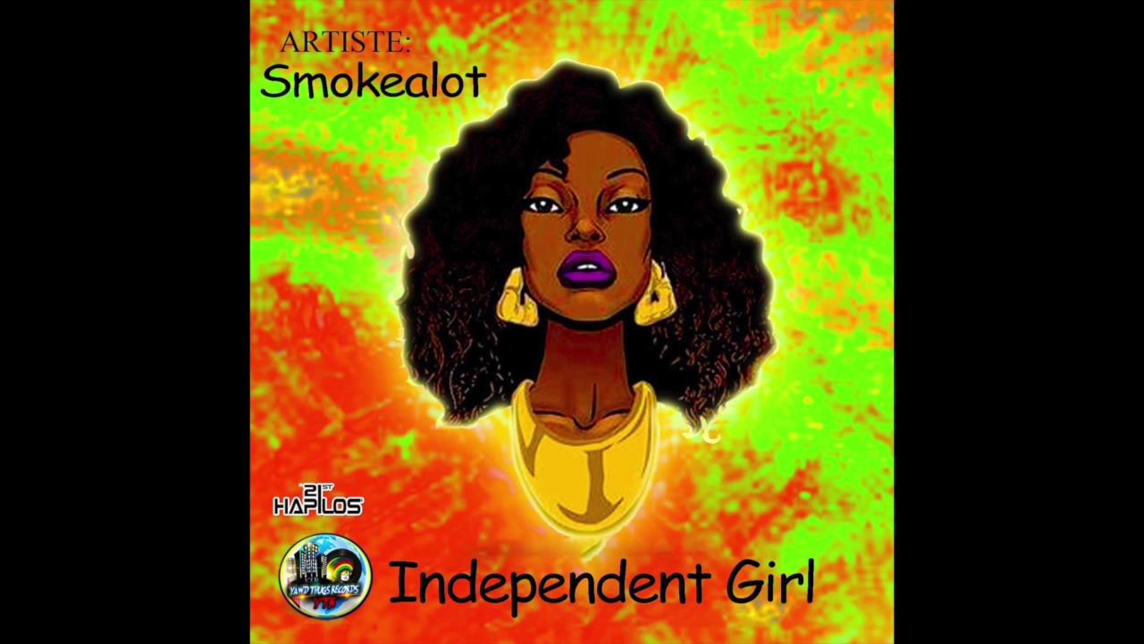 Smokealot - Independent Girl (Official Audio) | Prod. Yawd Thugs Records | 21st Hapilos