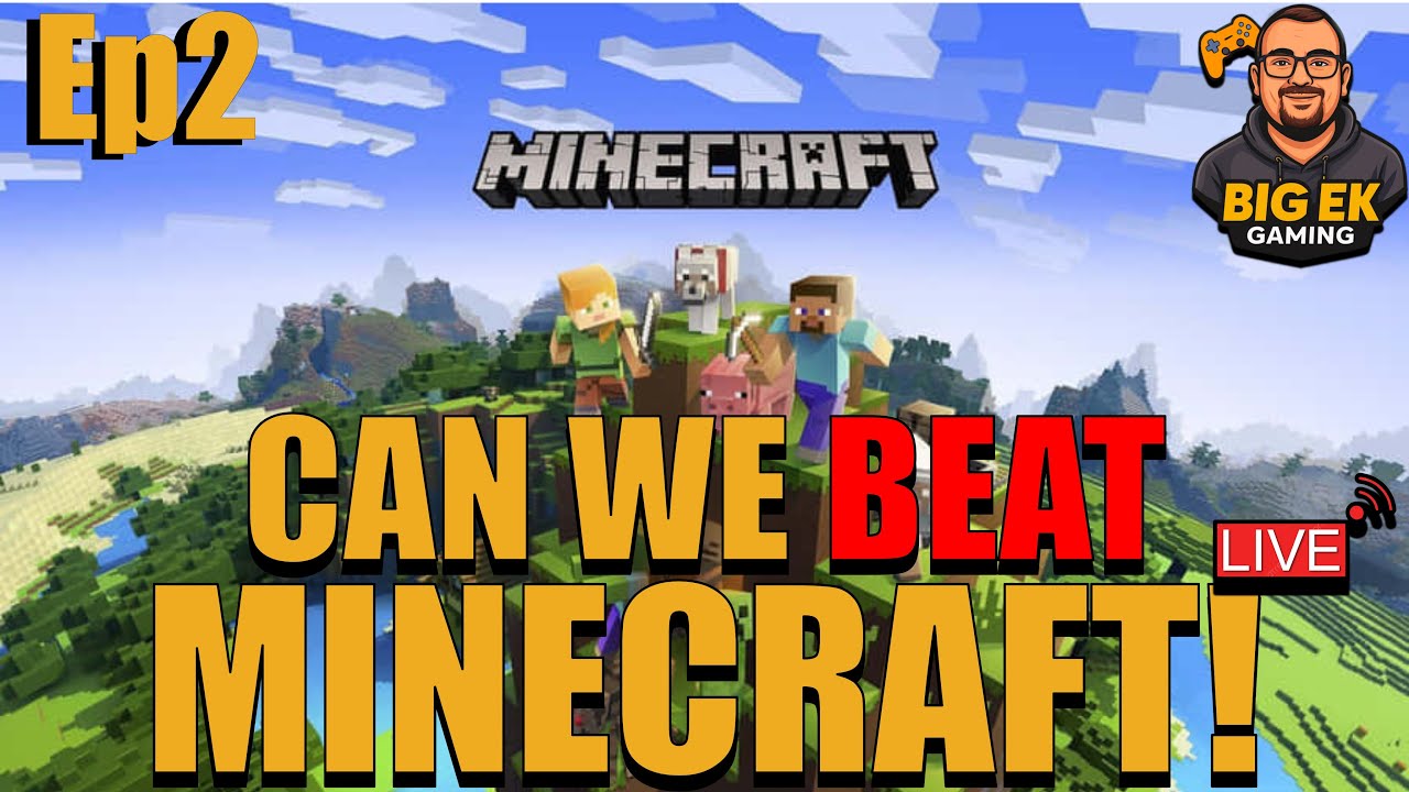 Ep2 - Two 40 Year Old Men Try to Beat Minecraft | Live Survival Challenge with @ObsidianGamingTv