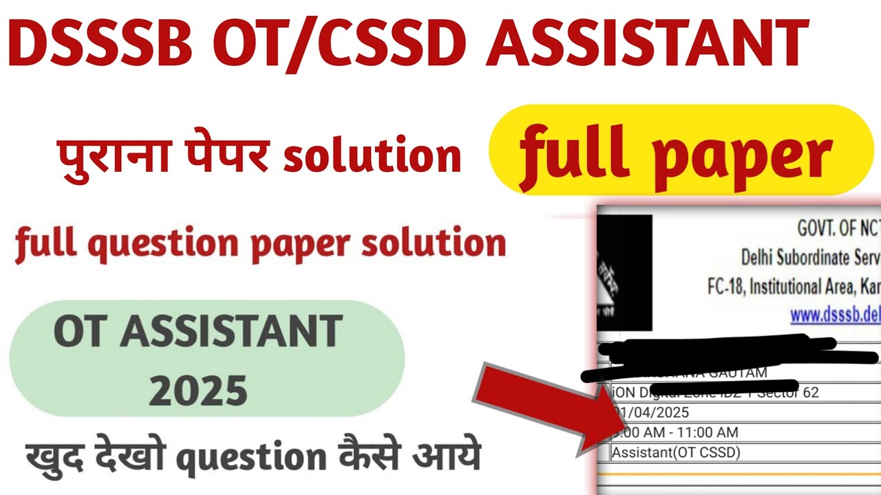 Dsssb ot assistant previous year paper solution. Dsssb ot assistant exam preparation.