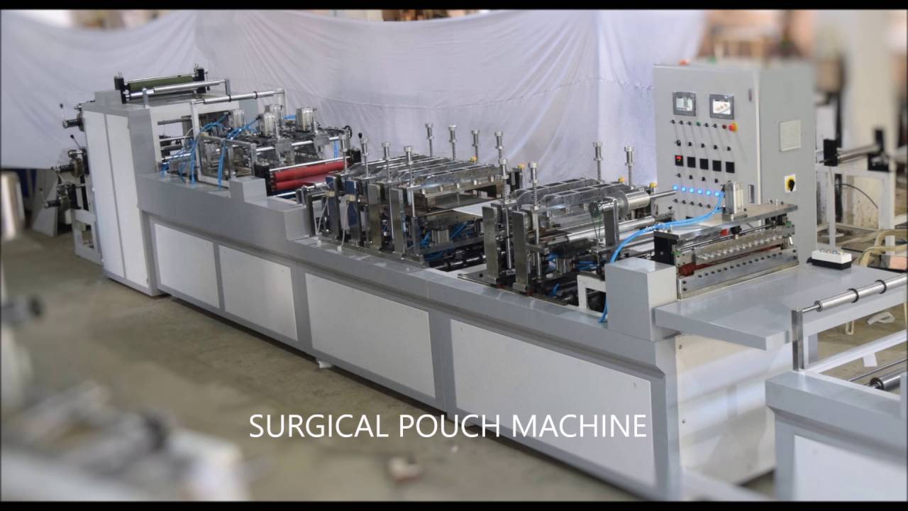 SURGICAL POUCH MACHINE