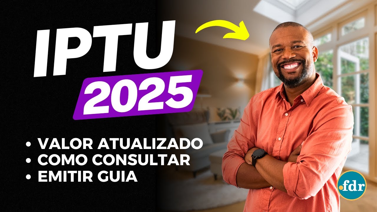 CONSULTA IPTU 2025: VEJA COMO EMITIR A GUIA DE PAGAMENTO NO SITE DA PREFEITURA E O VALOR DO IMPOSTO