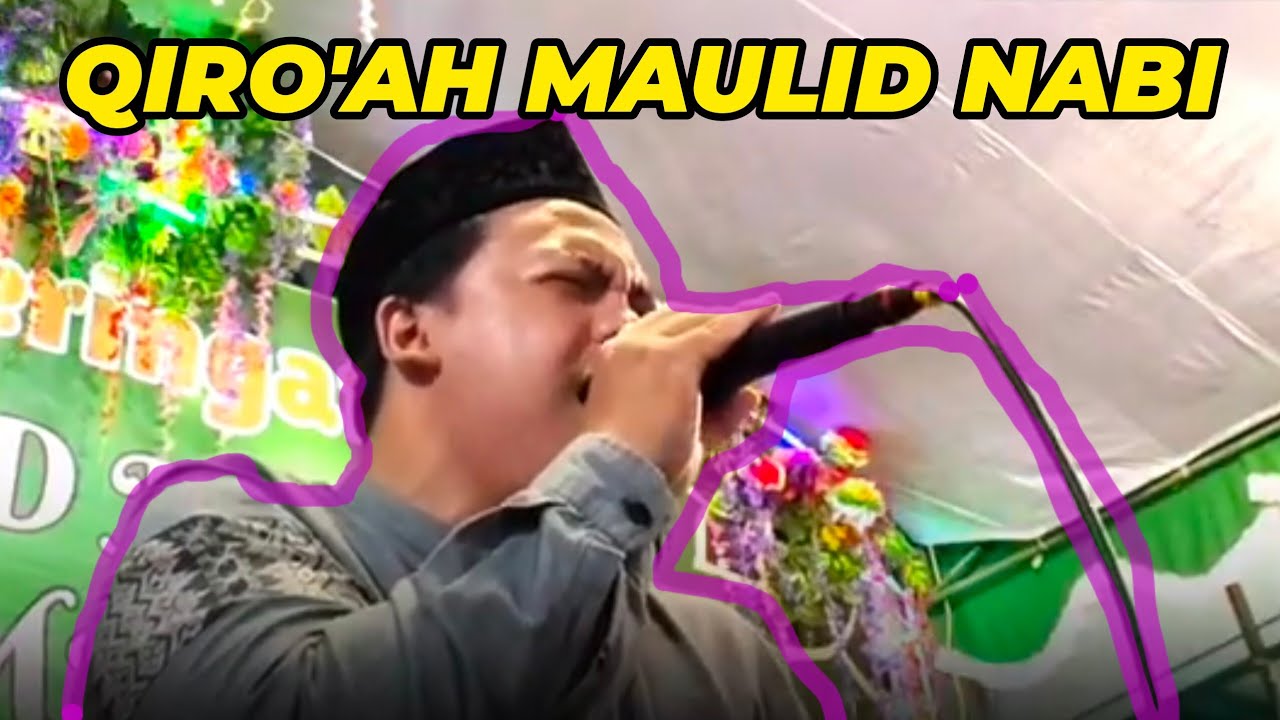 VARIASI TERBARU! Qiro'ah Maulid Nabi Muhammad SAW 2025
