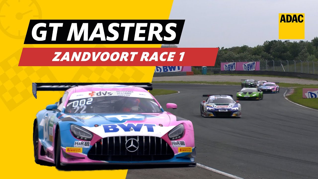 GT Masters 2021 - Zandvoort | Race 1 | ADAC Motorsports