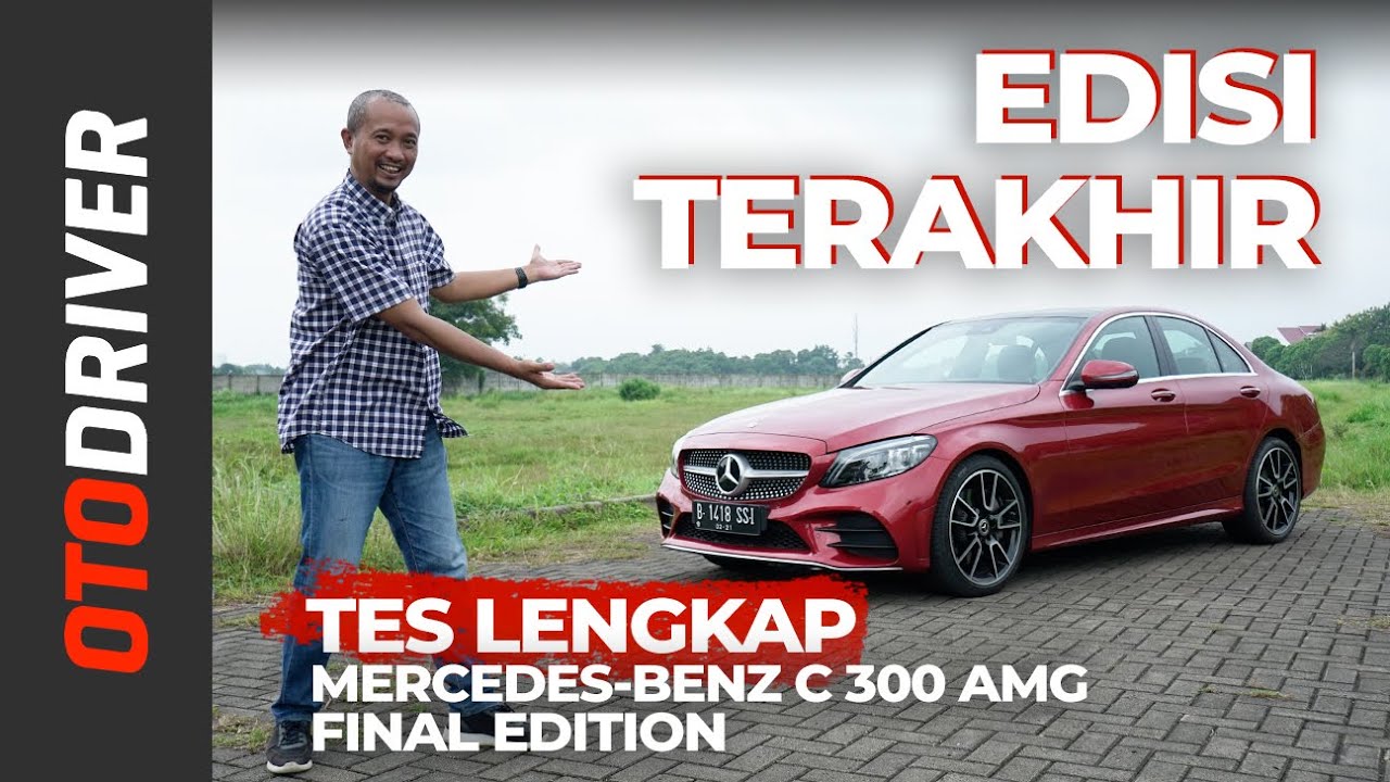 Mercedes-Benz C 300 AMG Final Edition 2021 | Review Indonesia | OtoDriver