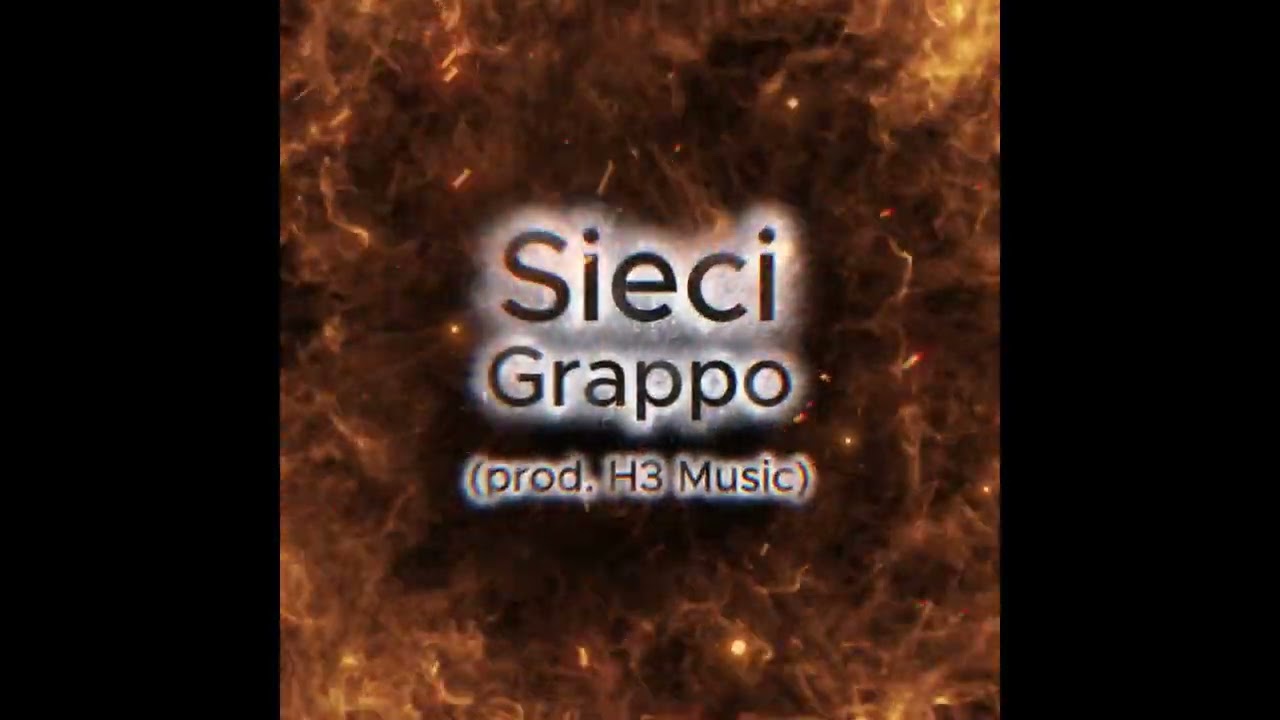 Grappo - Sieci (prod. H3 Music)