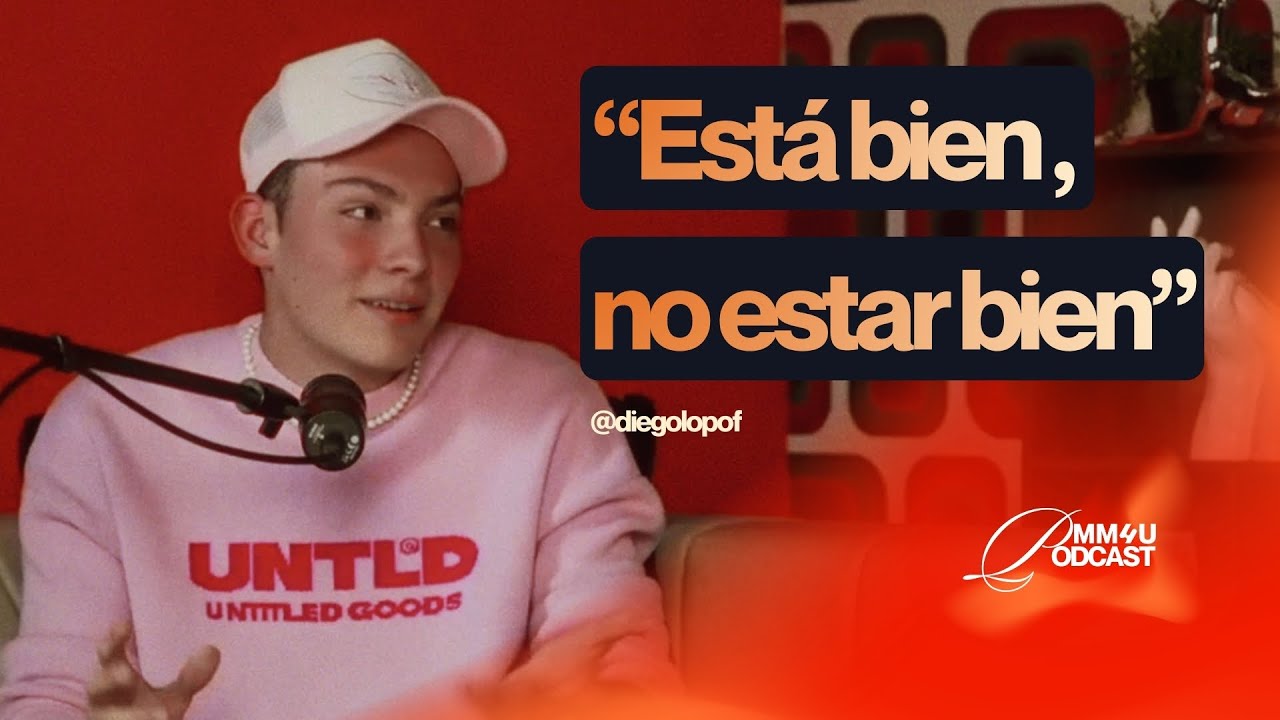 Salud mental: est&aacute; bien no estar bien | Diego Lop | MM4U Podcast
