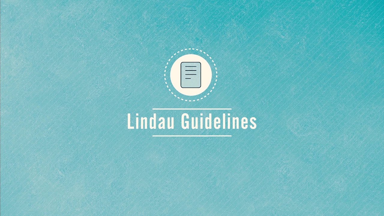 Mini Lecture Lindau Guidelines