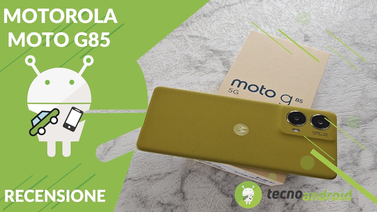 RECENSIONE Motorola Moto G85: raccoglie l'eredit&agrave; di Moto G84