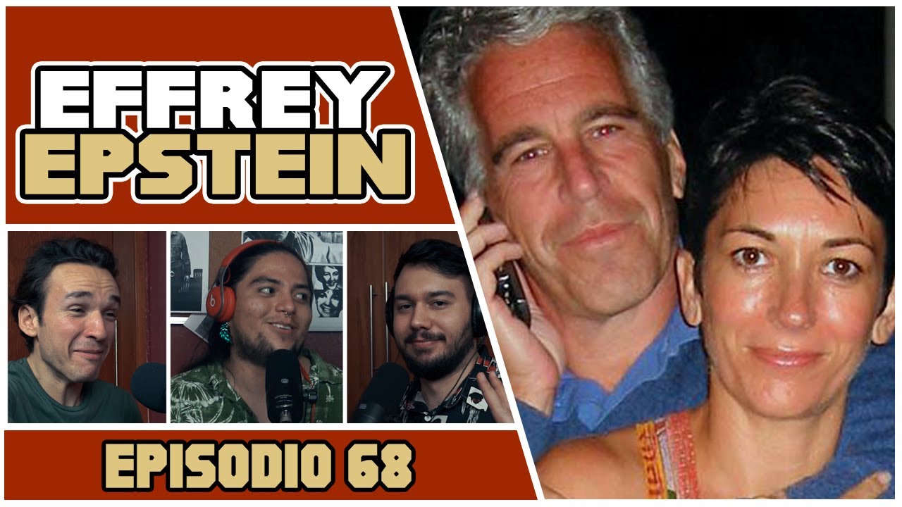 Jeffrey Epstein | Cuéntamelo De Nuevo 68