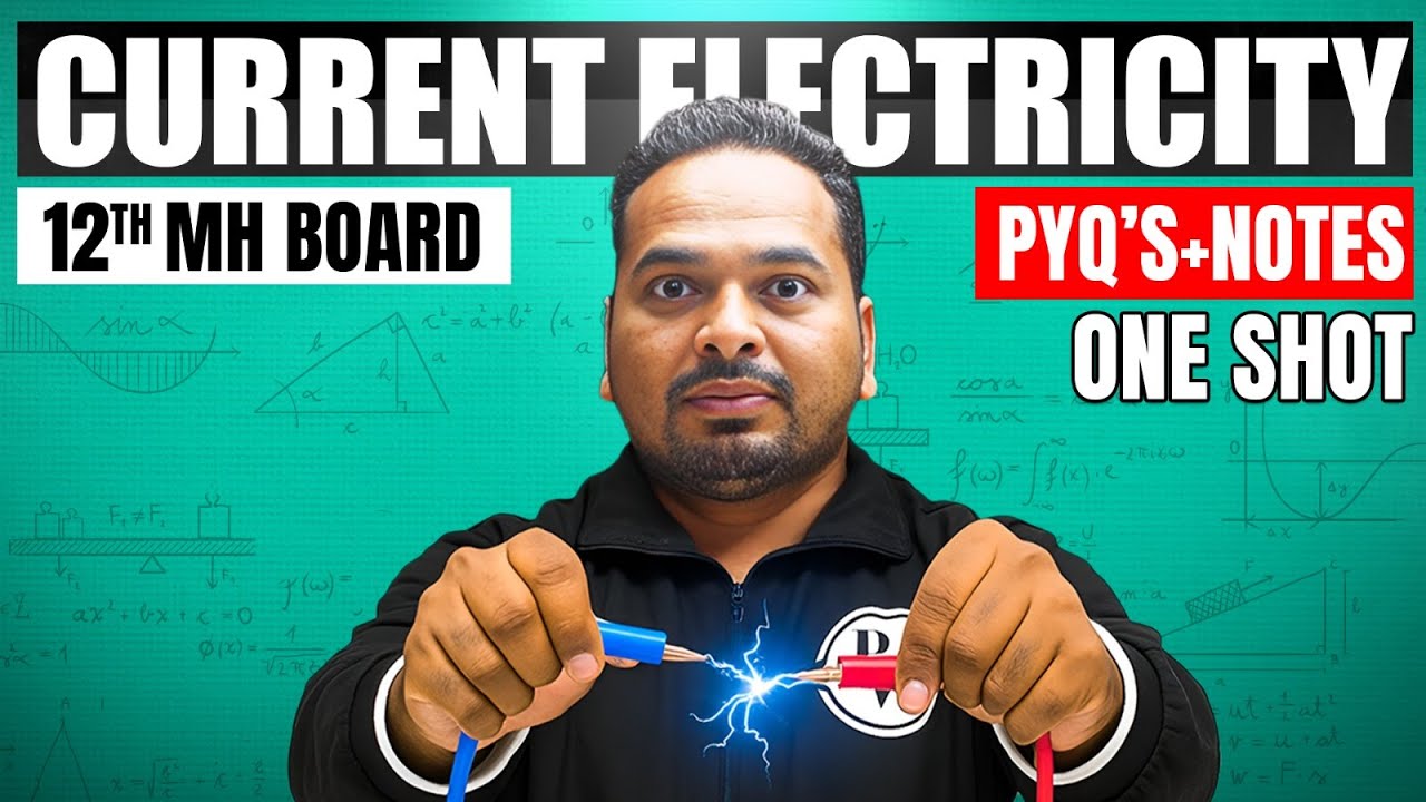 Current Electricity Class 12 one shot | 12th HSC Physics | Maharashtra Board 🔥