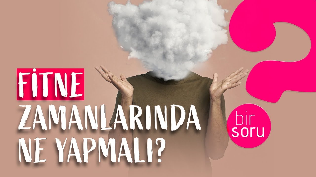 FİTNE ZAMANLARINDA NE YAPMALI? |  PROF. DR. AYHAN TEKİNEŞ