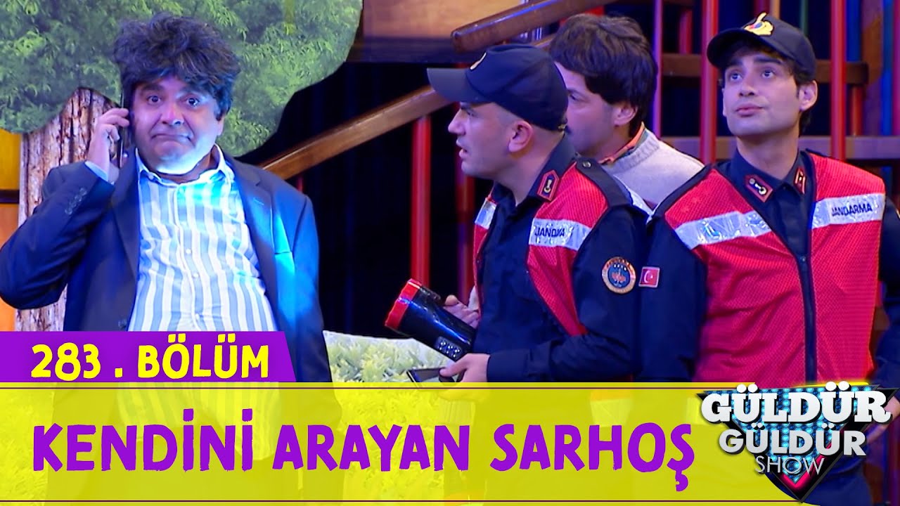 Kendini Arayan Sarhoş - 283.B&ouml;l&uuml;m (G&uuml;ld&uuml;r G&uuml;ld&uuml;r Show)