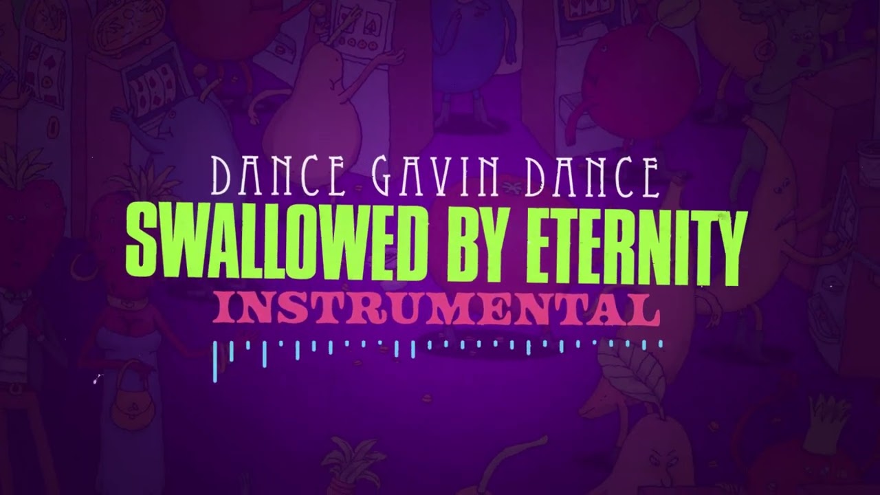 Dance Gavin Dance - Swallowed By Eternity (Instrumental)