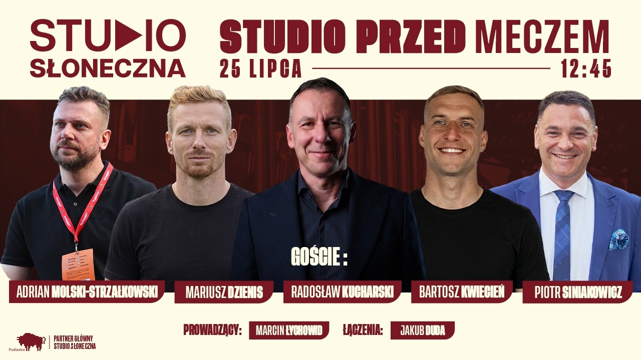 STUDIO SŁONECZNA Z TŁUMACZENIEM MIGOWYM: JAGIELLONIA - KORONA KIELCE (PRZED MECZEM)