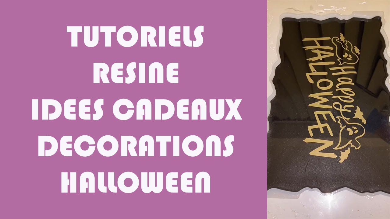 TUTORIEL : Id&eacute;es cadeaux d&eacute;corations en r&eacute;sine &eacute;poxy Halloween **GUIDERESINE**