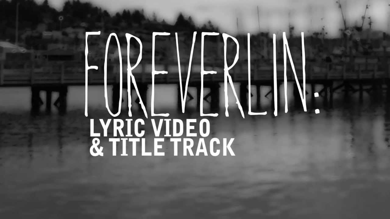 Foreverlin - "Long Lost" Official Lyric Video