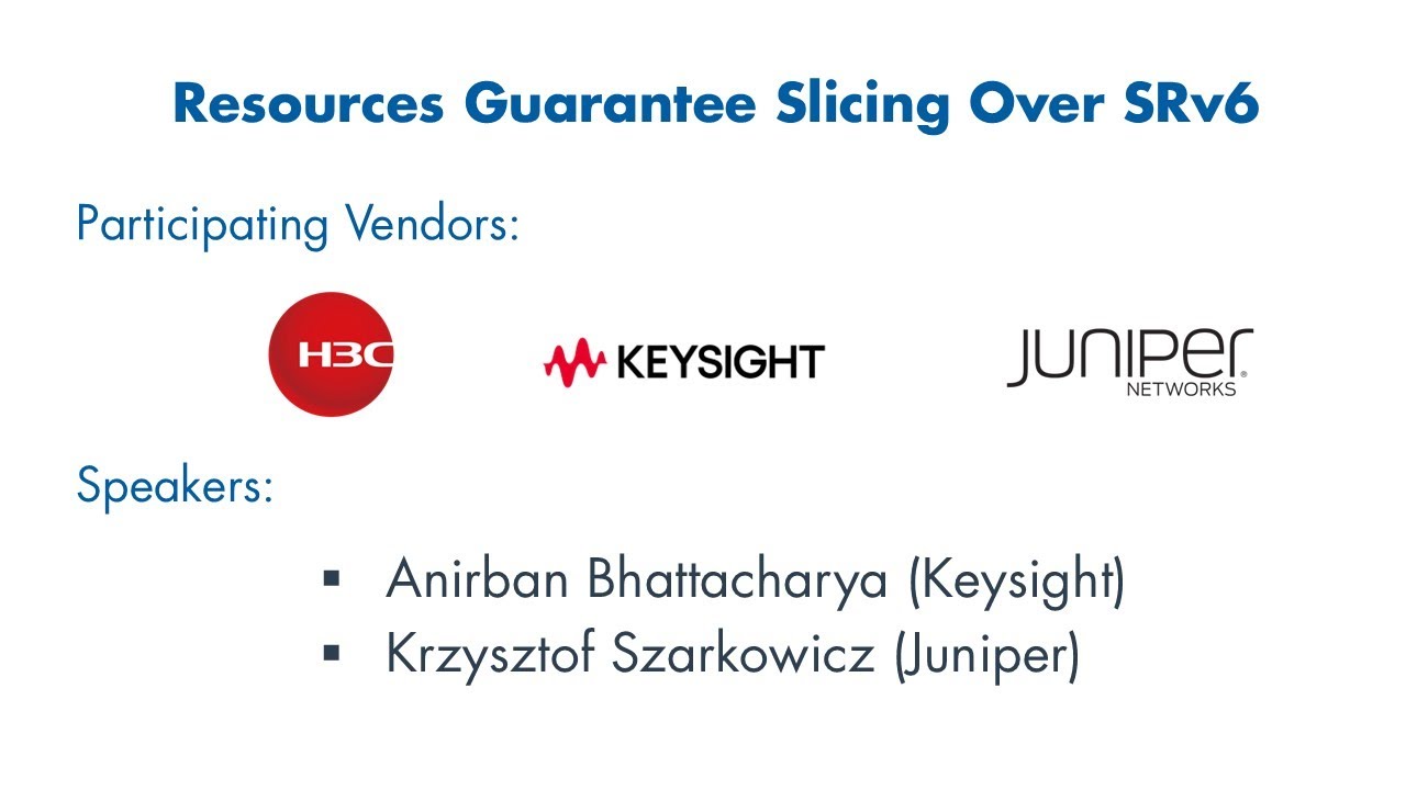 Resources Guarantee Slicing Over SRv6 - EANTC Multi-Vendor MPLS&SDN Interop Showcase 2025