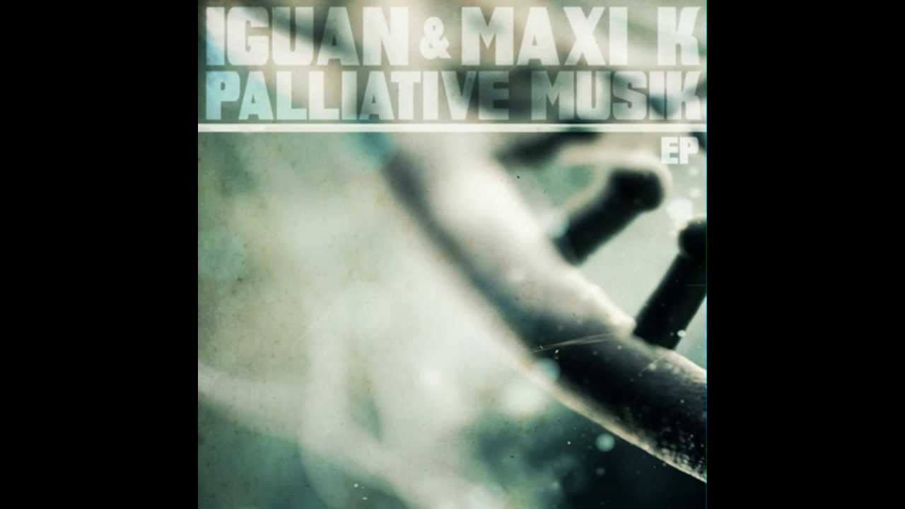 Iguan & Maxi K 