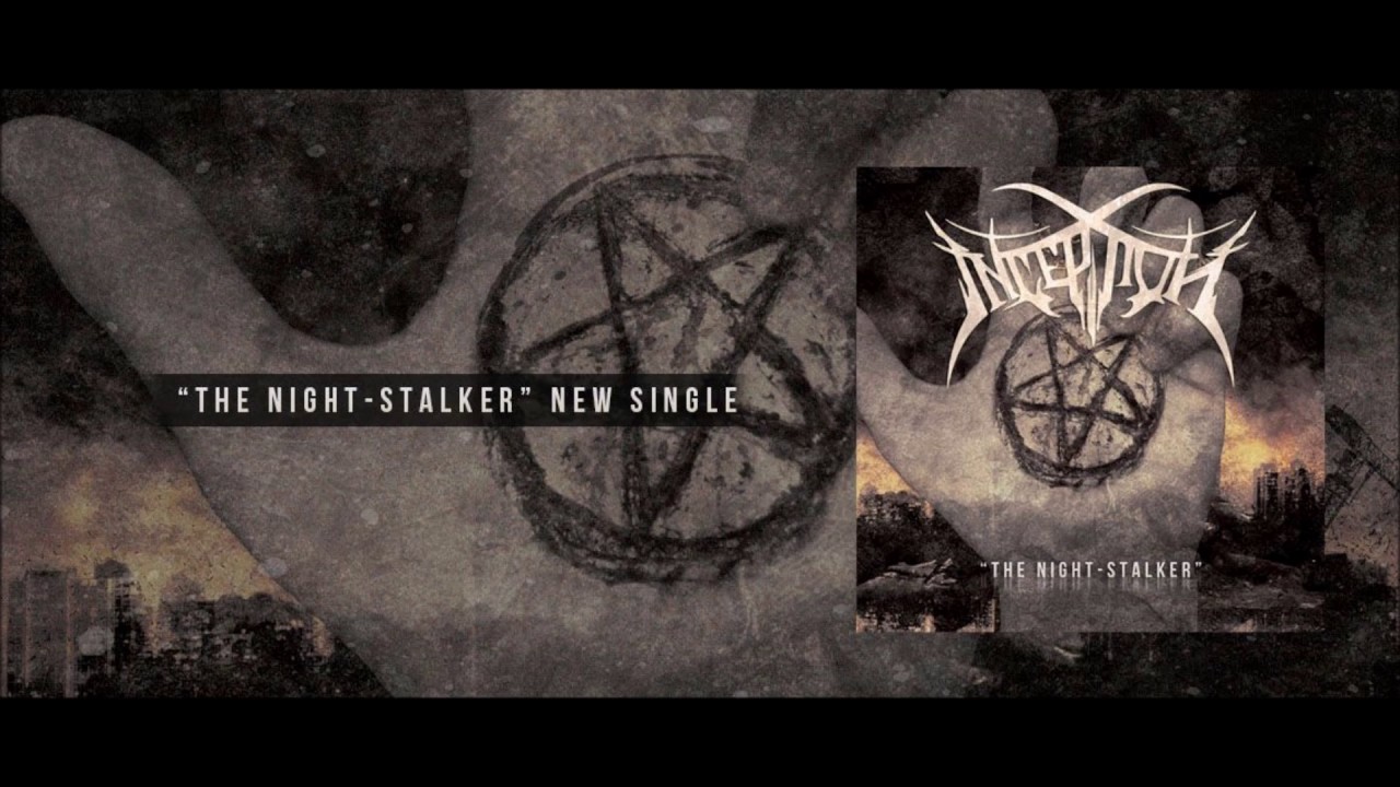 INCEPTION - The Night-Stalker (Official Audio)