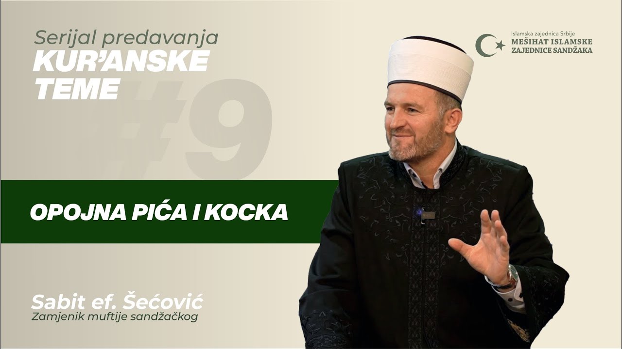 Opojna pića i kocka | Kur'anske teme, ep. 09