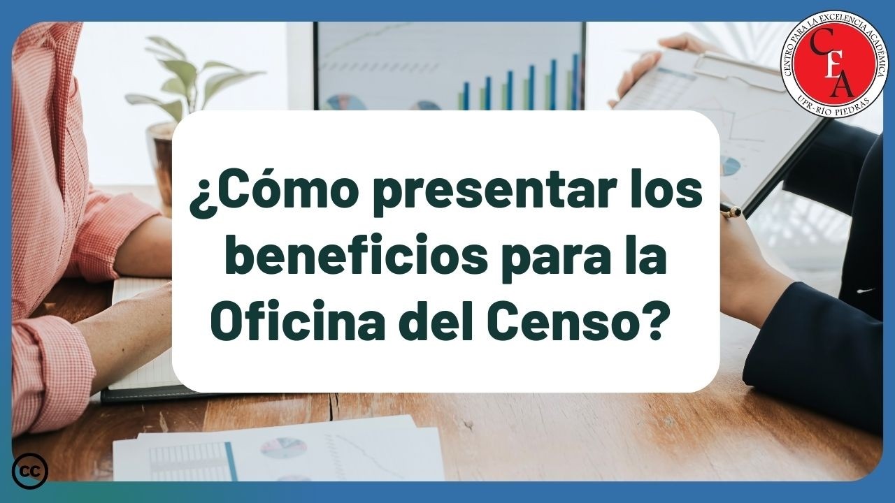¿Cómo presentar los beneficios para la Oficina del Censo? (21/11/2025 S1)