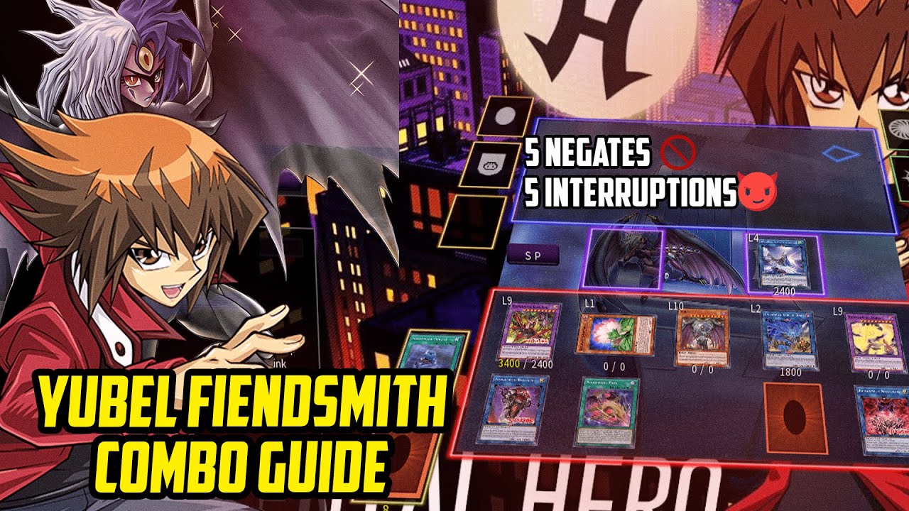 YUBEL IS NOW BROKEN - YUBEL FIENDSMITH COMBO GUIDE [TCG & OCG COMBOS]