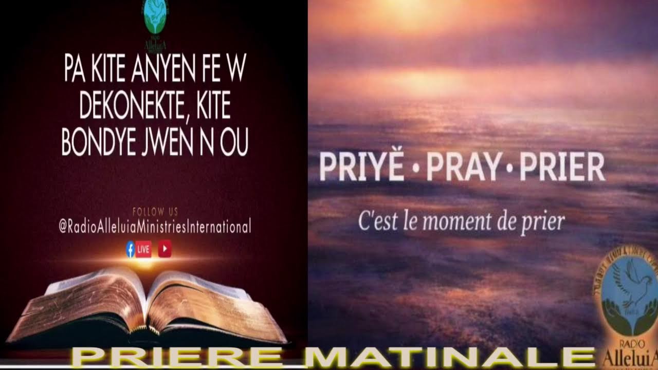 PRIERE MATINALE [ RADIO ALLELUIA MINISTRIES