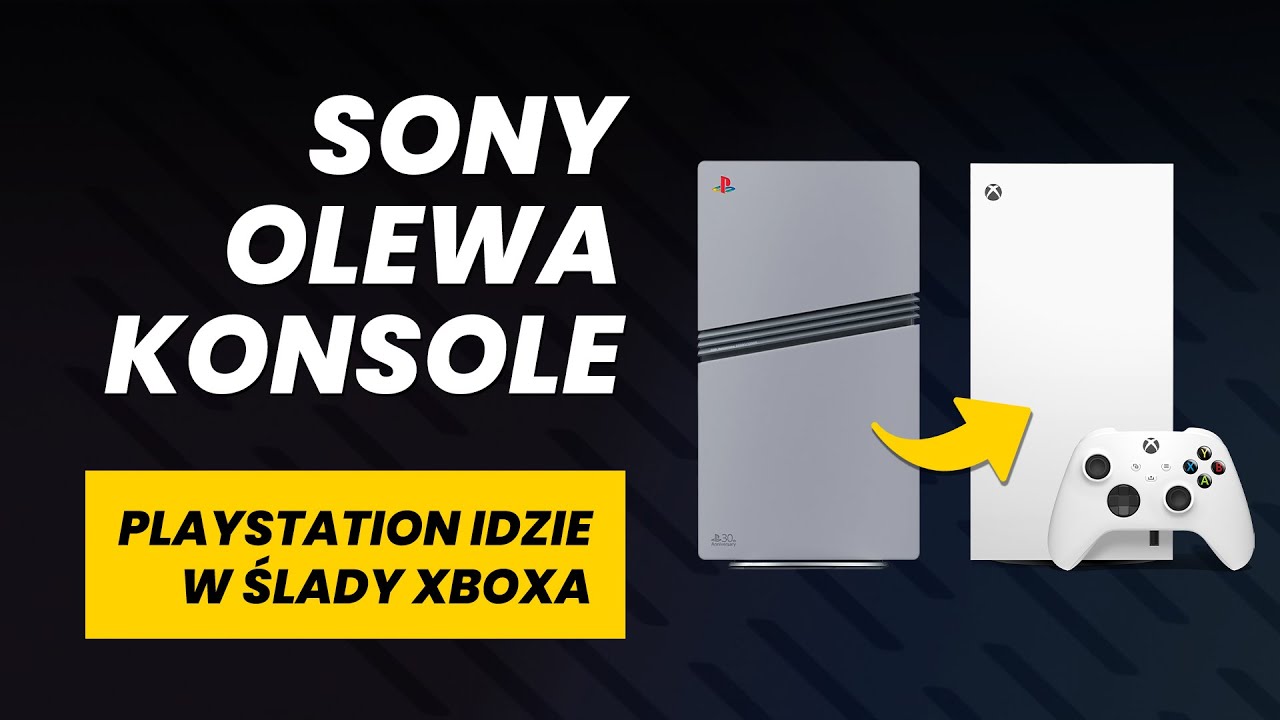 Sony olewa konsole? Playstation idzie w ślady Xboxa.