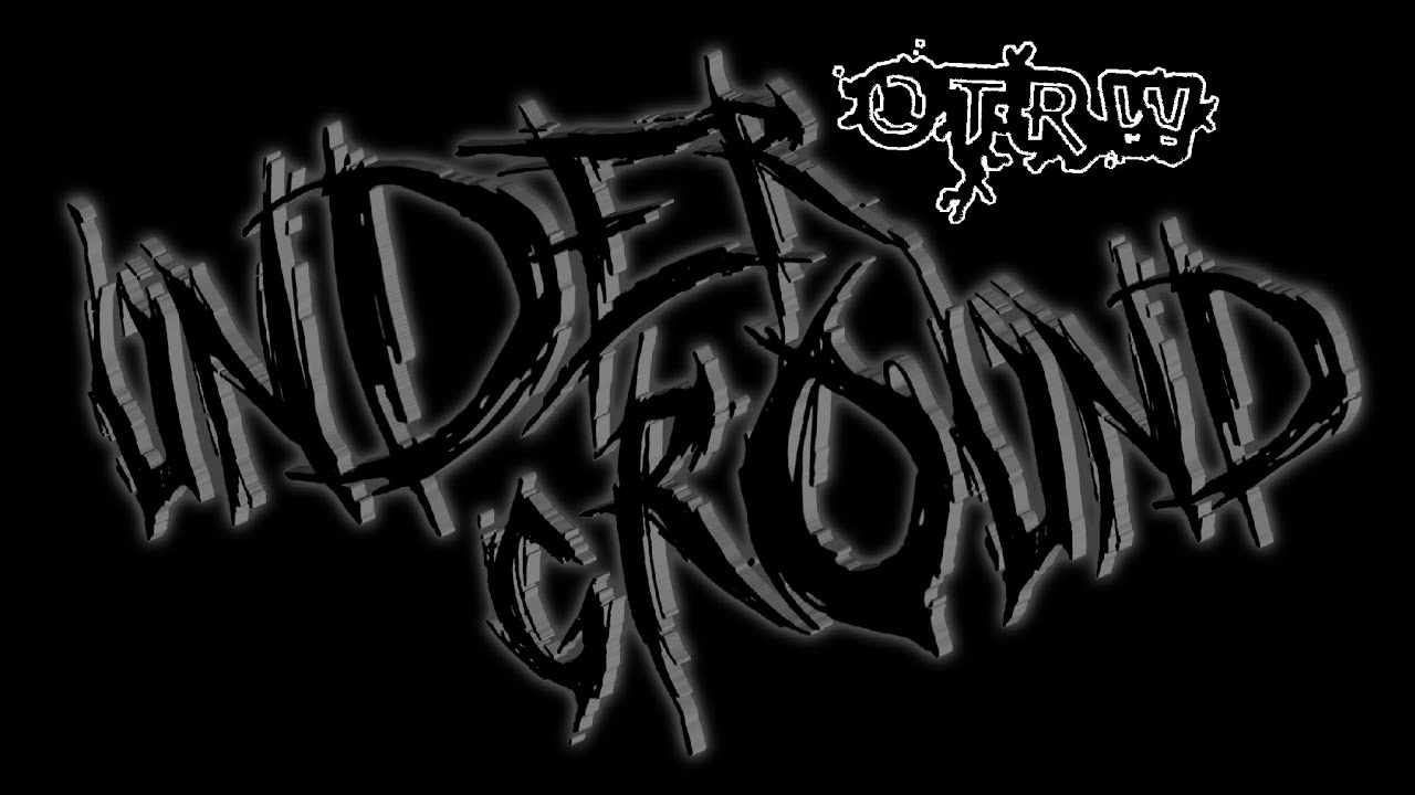 OTRW: UNDERGROUND EP 1