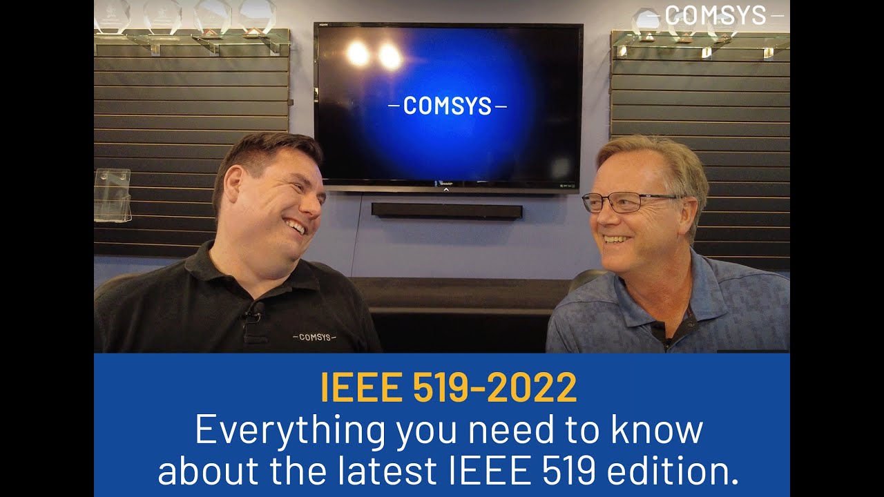 IEEE 519-2022: Everything you need to know about the latest IEEE 519 edition.