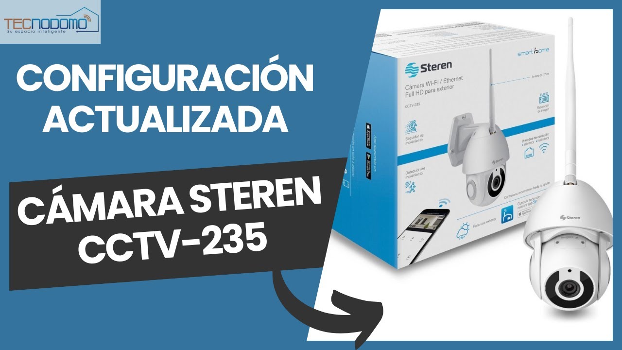 Configuración ACTUALIZADA de la cámara STEREN CCTV-235 #video #seguridad #tutorial #new #tecnologia