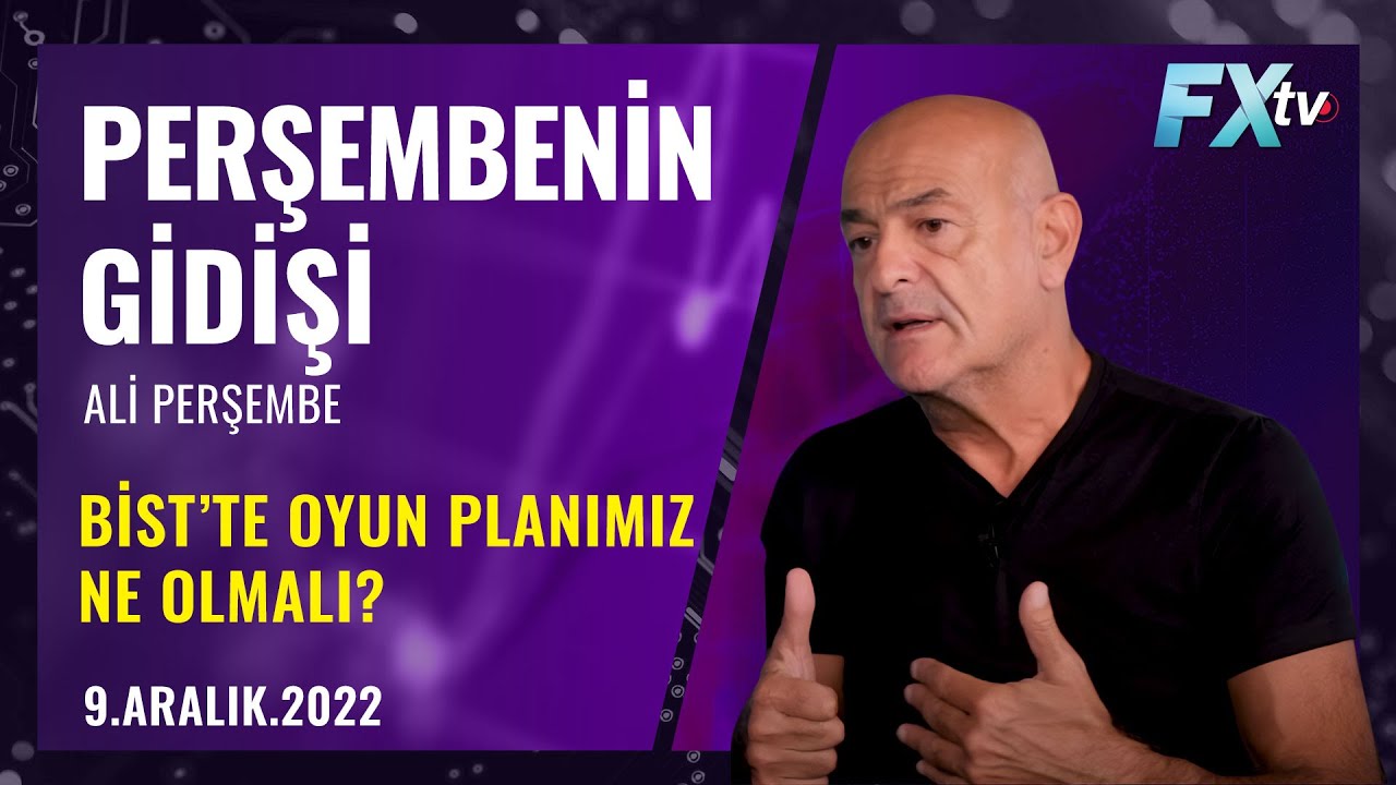 Perşembe'nin gidişi: Bist’te oyun planımız ne olmalı? | Artunç Kocabalkan - Ali Perşembe