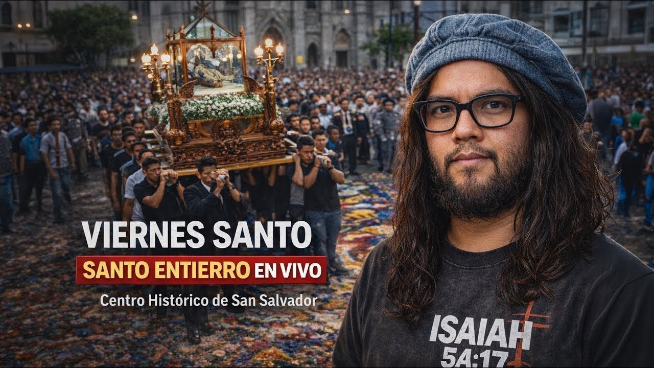 Santo entierro en vivo centro hist&oacute;rico de San Salvador 🇸🇻🚨🔥